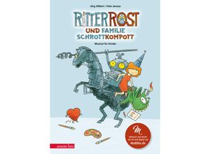 9783219120165 - Ritter Rost 21 Ritter Rost und Familie Schrottkompott (Ritter Rost mit CD und zum Streamen Bd 21) - Jörg Hilbert Felix Janosa Gebunden