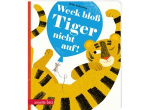 9783219120240 - Weck bloß Tiger nicht auf! - Britta Teckentrup Pappband