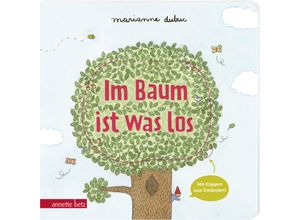 9783219120264 - Im Baum ist was los - Pappbilderbuch mit Klappen - Marianne Dubuc Pappband