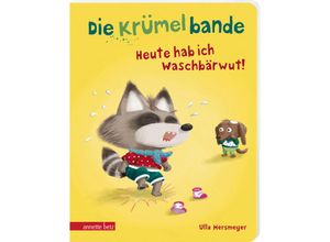 9783219120356 - Die Krümelbande - Heute hab ich Waschbärwut! - Ulla Mersmeyer Pappband