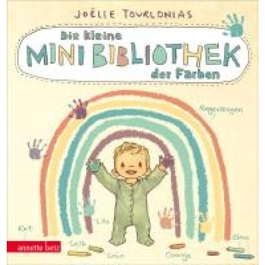 9783219120455 - Tourlonias Joëlle Die kleine Mini-Bibliothek der Farben Ein farbenfrohes Pappbilderbuch für Kinder ab 24 Monaten (Die Mini-Bibliothek der Wörter)