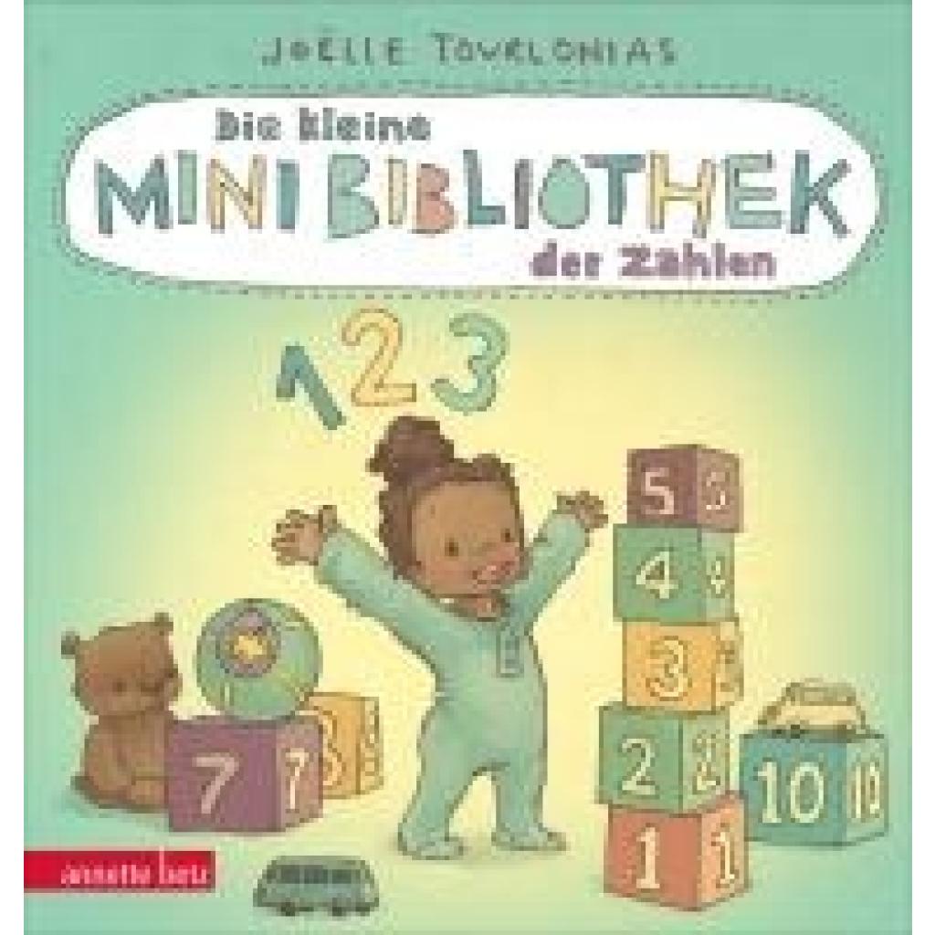 9783219120462 - Tourlonias Joëlle Die kleine Mini-Bibliothek der Zahlen - Ein zauberhaftes Pappbilderbuch zum Zählenlernen und Entdecken für Kinder ab 24 Monaten (Die große Mini-Bibliothek der Wörter)