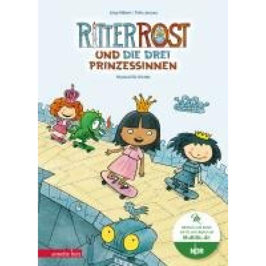 9783219120523 - Hilbert Jörg Ritter Rost 22 Ritter Rost und die drei Prinzessinnen (Ritter Rost mit CD und zum Streamen Bd ?)