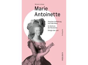 9783222150876 - Marie Antoinette - Michaela Lindinger Gebunden