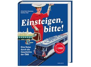 9783222151187 - Einsteigen bitte! - Alfred Klein-Wisenberg Matthias Flödl Gebunden