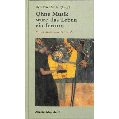 9783254002600 - Ohne Musik wäre das Leben ein Irrtum