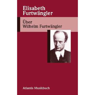 9783254002693 - Über Wilhelm Furtwängler