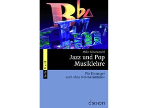 9783254083784 - Jazz + Pop Musiklehre | Für Einsteiger auch ohne Notenkenntnisse