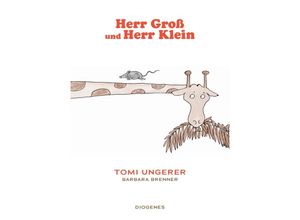 9783257013245 - Kinderbücher   Herr Groß und Herr Klein - Tomi Ungerer Barbara Brenner Gebunden