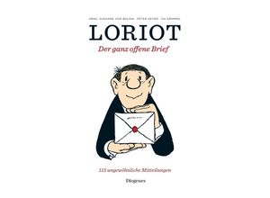 9783257021912 - Der ganz offene Brief - Loriot Gebunden