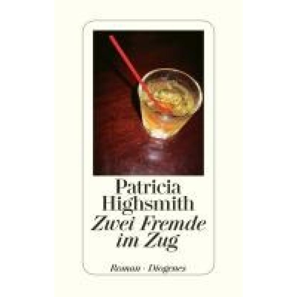 9783257064018 - Highsmith Patricia Zwei Fremde im Zug