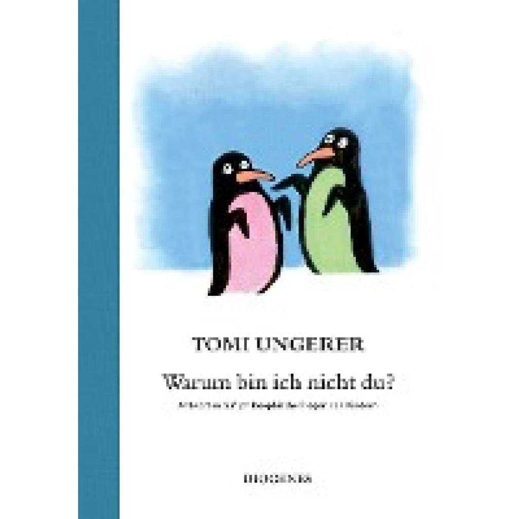 9783257069808 - Ungerer Tomi Warum bin ich nicht du?