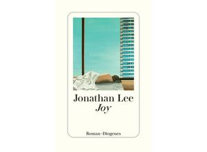 9783257072426 - Joy - Jonathan Lee Gebunden