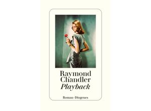 9783257072471 - Playback - Raymond Chandler Gebunden