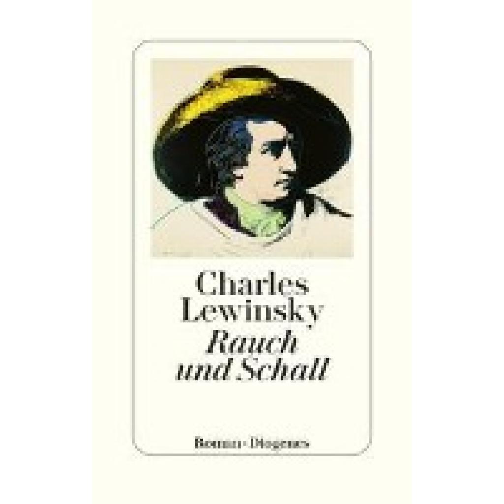 9783257072594 - Lewinsky Charles Rauch und Schall