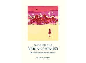 9783257072723 - Der Alchimist - Paulo Coelho Christoph Niemann Gebunden