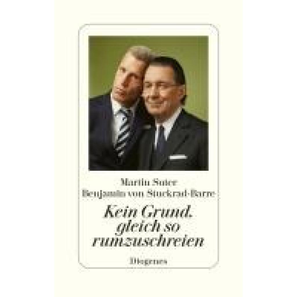 9783257073218 - Suter Martin Kein Grund gleich so rumzuschreien