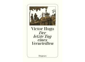 9783257212341 - Der letzte Tag eines Verurteilten - Victor Hugo Taschenbuch