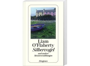 9783257237719 - Silbervogel - Liam OFlaherty Taschenbuch