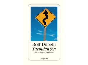 9783257239188 - Turbulenzen - Rolf Dobelli Taschenbuch