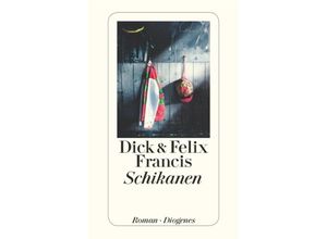 9783257240962 - Dick Francis - GEBRAUCHT Schikanen - Preis vom 02062023 050629 h