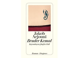 9783257242553 - Jakob Arjouni - GEBRAUCHT Bruder Kemal Kayankayas fünfter Fall - Preis vom 02062023 050629 h