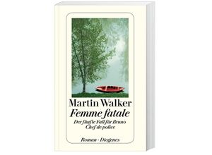 9783257242935 - Martin Walker - GEBRAUCHT Femme fatale Der fünfte Fall für Bruno Chef de police - Preis vom 02062023 050629 h