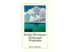 9783257244311 - Krieg und Terpentin - Stefan Hertmans Taschenbuch