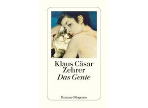9783257244731 - Das Genie - Klaus Cäsar Zehrer Kartoniert (TB)