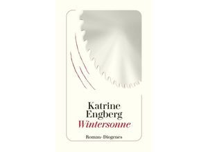 9783257247015 - Wintersonne   Kørner & Werner Bd5 - Katrine Engberg Taschenbuch