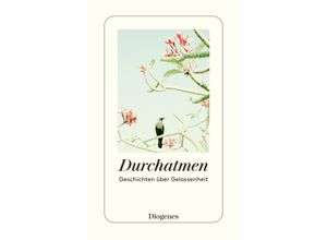 9783257247237 - Durchatmen - Diverse Autoren Taschenbuch