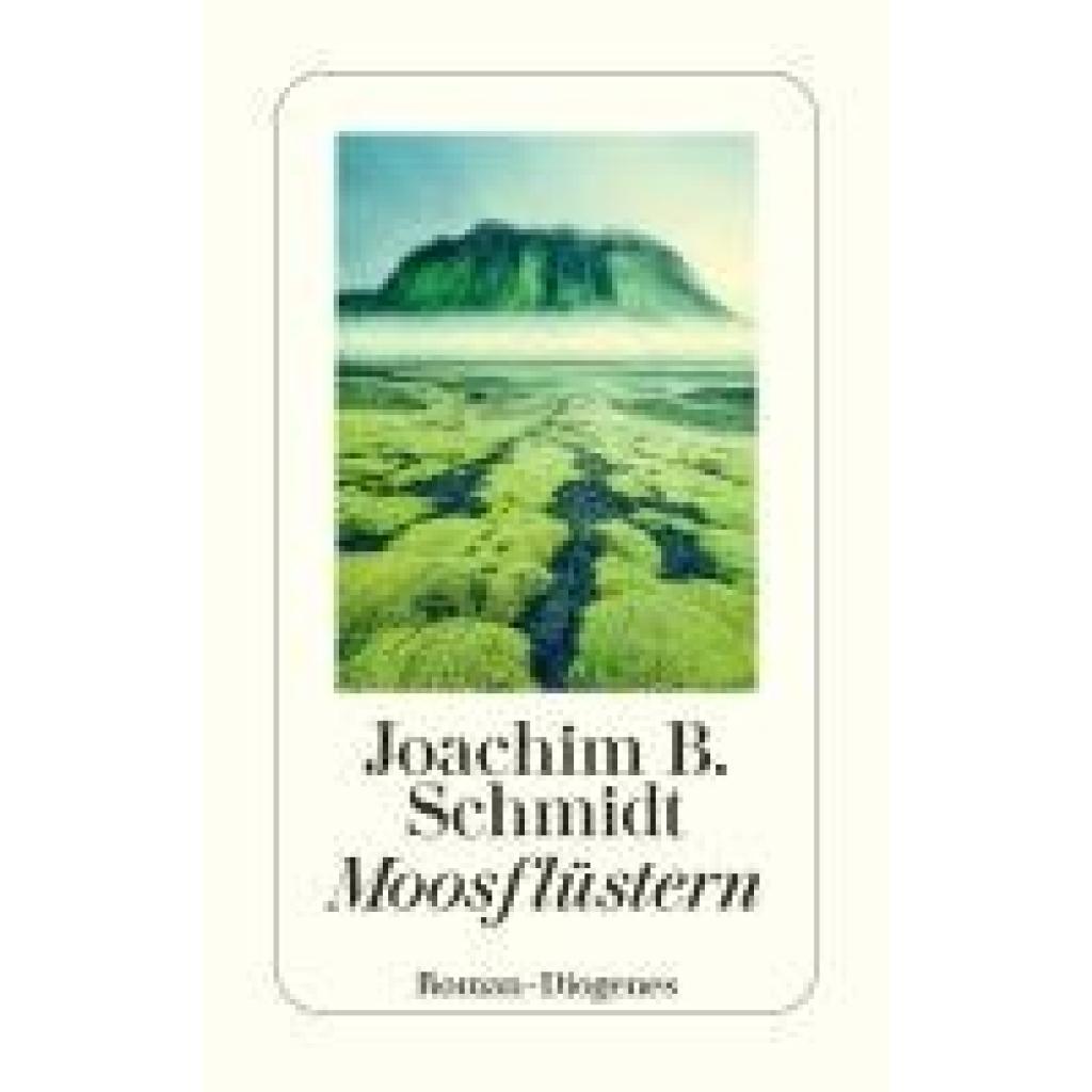 9783257247251 - Schmidt Joachim B Moosflüstern