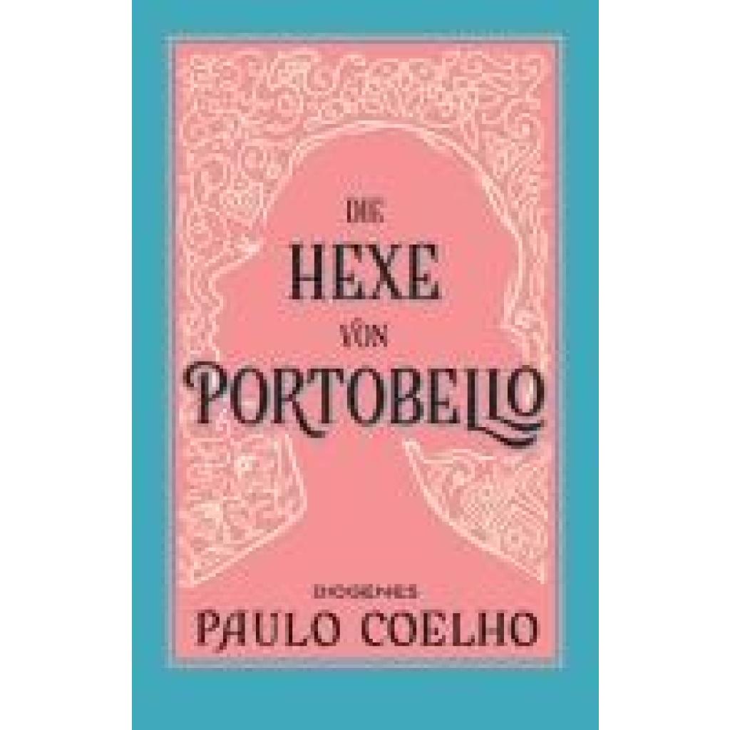 9783257247626 - Coelho Paulo Die Hexe von Portobello
