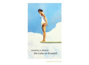 9783257261752 - diogenes deluxe   Die Liebe im Ernstfall - Daniela Krien Gebunden