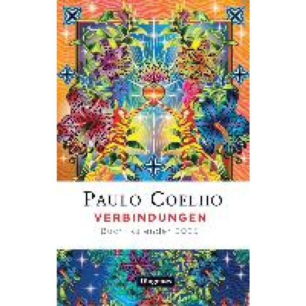 9783257511031 - Coelho Paulo Verbindungen - Buch-Kalender 2025
