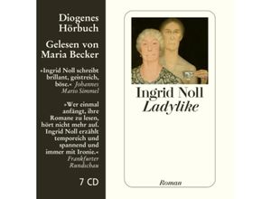 9783257800159 - Ladylike 7 Audio-CD - Ingrid Noll (Hörbuch)