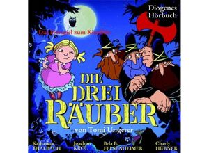 9783257801644 - Die drei Räuber 1 Audio-CD - Tomi Ungerer (Hörbuch)