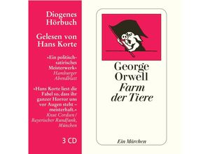 9783257802146 - Farm der Tiere 3 Audio-CDs - George Orwell (Hörbuch)