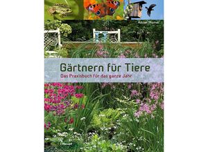 9783258077598 - Gärtnern für Tiere - Adrian Thomas Gebunden