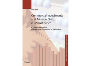 9783258078588 - Commercial Investments and Mission Drift in Microfinance - Marc Moser Kartoniert (TB)