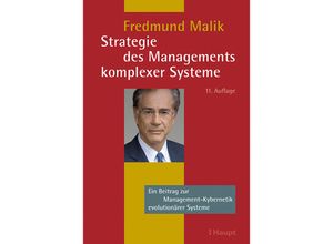 9783258079189 - Strategie des Managements komplexer Systeme - Fredmund Malik Gebunden