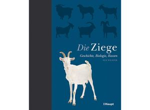 9783258082110 - Die Ziege - Sue Weaver Leinen