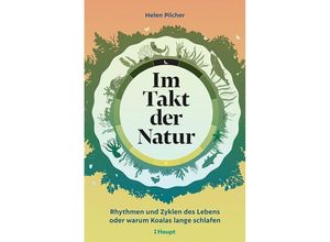 9783258083407 - Im Takt der Natur - Helen Pilcher Gebunden