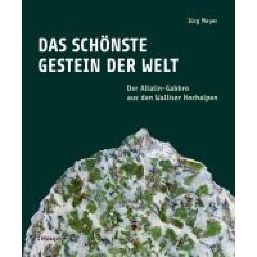 9783258083414 - Meyer Jürg Das schönste Gestein der Welt