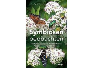 9783258083629 - Symbiosen beobachten - Andreas Gigon Felix Stauffer Kartoniert (TB)