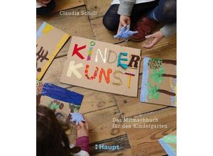 9783258601144 - KinderKunst - Claudia Scholl Kartoniert (TB)