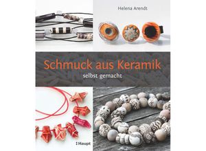 9783258601168 - Schmuck aus Keramik - Helena Arendt Gebunden