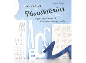 9783258601656 - Handbuch Handlettering - Chris Campe Gebunden