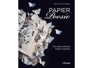 9783258601946 - Papier-Poesie - Simone Bendix Helene Bendix Kartoniert (TB)