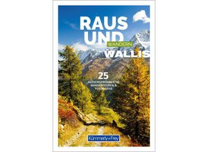 9783259037973 - Raus und Wandern Wallis Taschenbuch